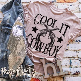 Cool it Cowboy Tee